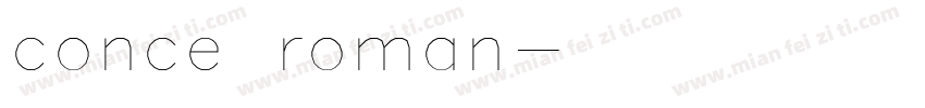 conce roman字体转换